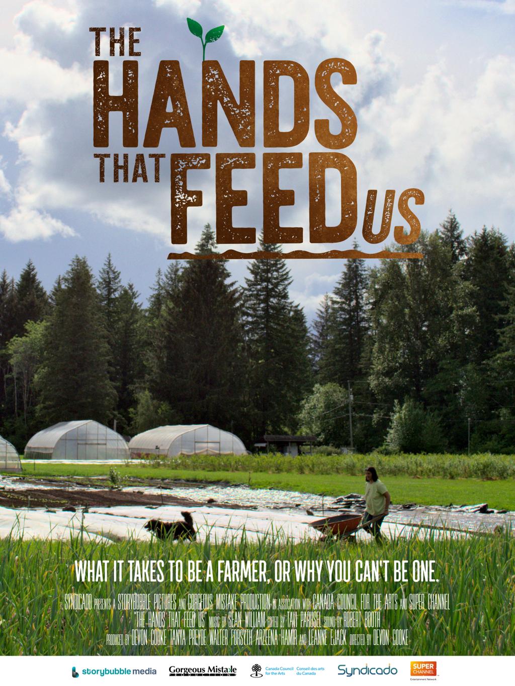 The Hands that Feed Us poster